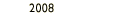 2008