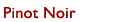 Pinot Noir